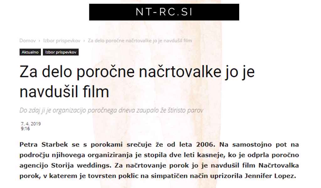 Organizatorko porok Petro Starbek je za organizacijo porok navdušil film Načrtovalka porok